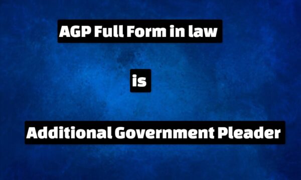 AGP Full Form in law