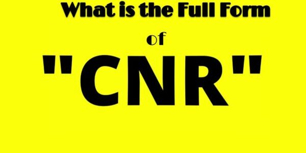 CNR Full Form in Law