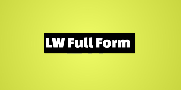 LW Full Form in Law in Law