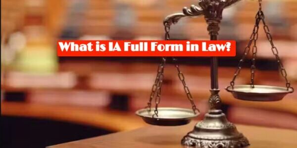 IA Full Form in Law